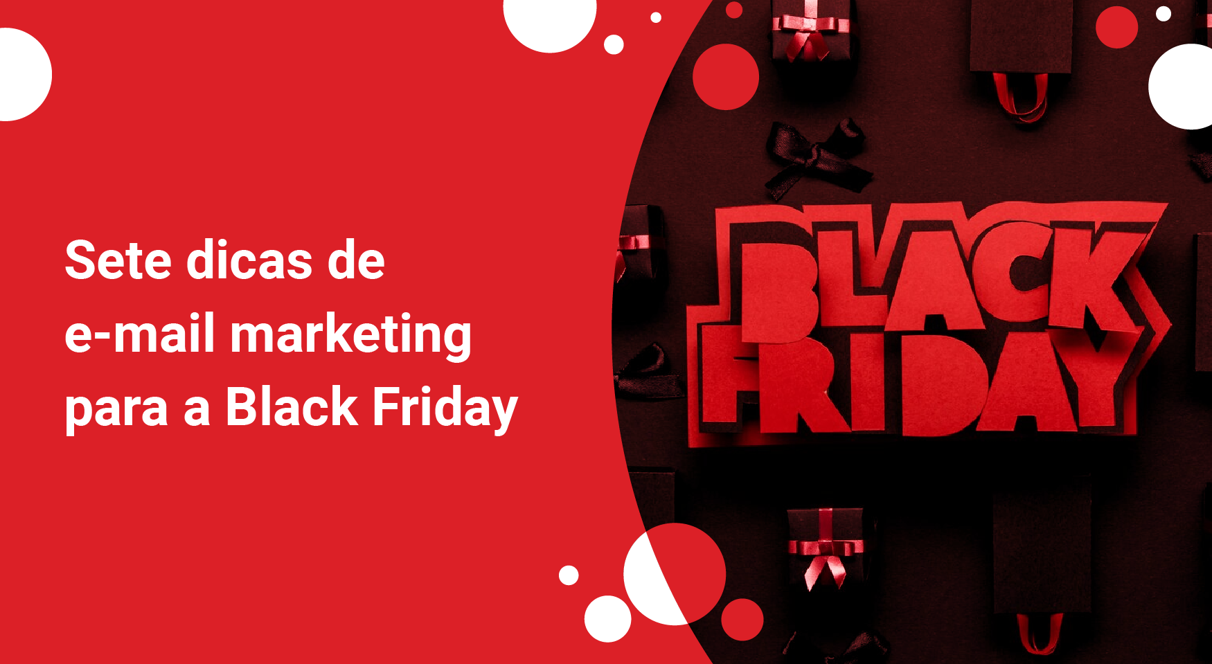 Sete dicas de e-mail marketing para a Black Friday